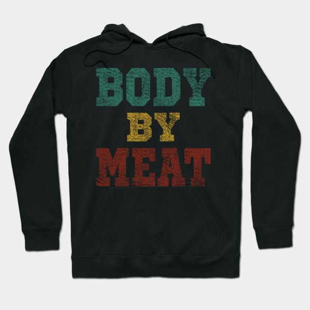 BODY BY MEAT FIT CARNIVORE VINTAGE GRUNGE WORKOUT ACTIVEWEAR Hoodie by CarnivoreMerch